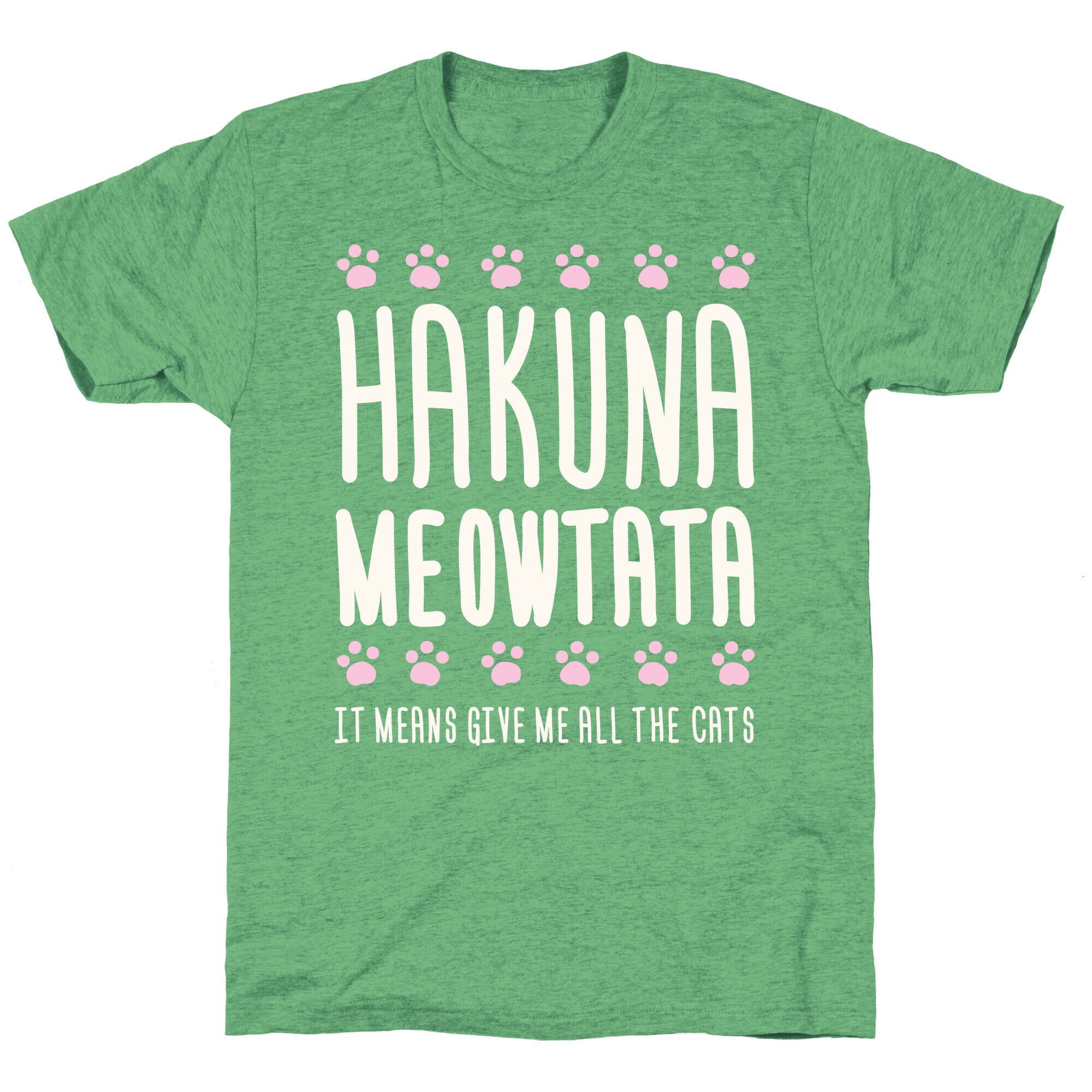 Hakuna Meowtata Unisex Triblend Tee